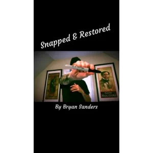 Snapped & Restored by Bryan Sanders