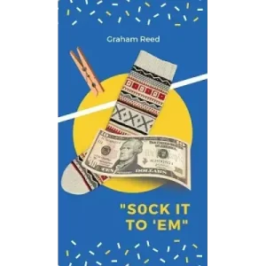 Sock It To ‘Em by Graham Reed