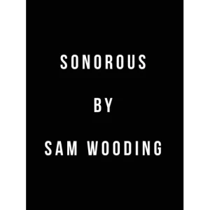 Sonorous by Sam Wooding