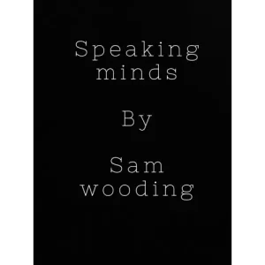 Speaking Minds by Sam Wooding