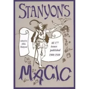 Stanyon’S Magic Magazine (1-15) by Ellis Stanyon