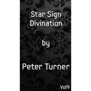 Star Sign Divination Vol 9 by Peter Turner