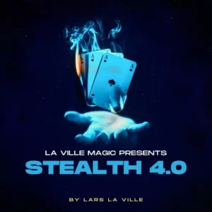 Stealth 4.0 by Lars La Ville (La Ville Magic)