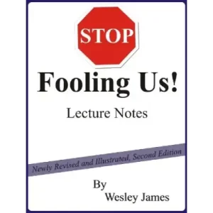 Stop Fooling Us by Wesley James