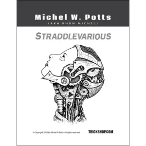 Straddlevarious by Michel W.Potts