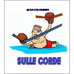 Sulle Corde by Aldo Colombini