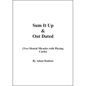 Sum It Up & Out Dated by Adam Hudson