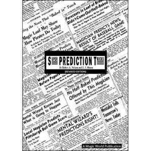 Super Prediction Tricks by Robert A. Nelson & E. J. Moore