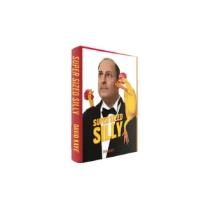 Super Sized Silly by David Kaye