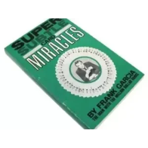 Super Subtle Card Miracles by Frank Garcia