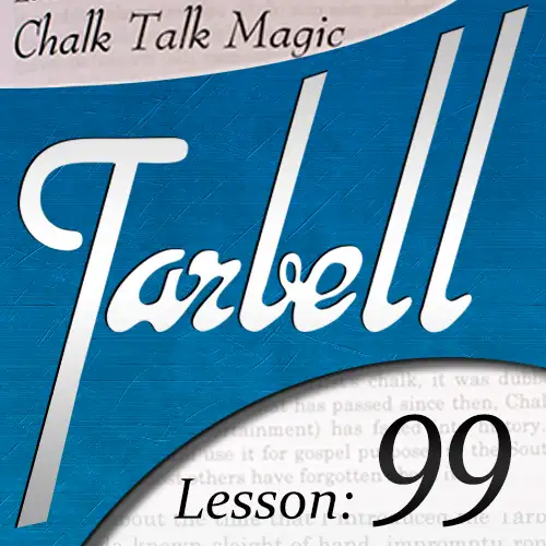 Tarbell 99 Chalk Talk Magic by Dan Harlan