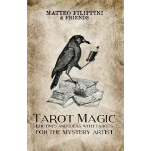 Tarot Magic by Matteo Filippini