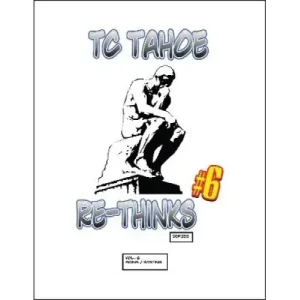 Tc Tahoe Re-Thinks Vol. 6: Mcing by Tc Tahoe