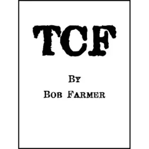 Tcf by Bob Farmer