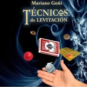 Tecnicas De Levitacion by Mariano Goni