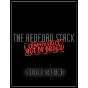 Temporarily Out Of Order by Patrick G Redford