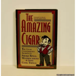 The Amazing Cigar by Jon Racherbaumer & Giovanni Livera