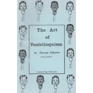 The Art Of Ventriloquism by George Tollerton