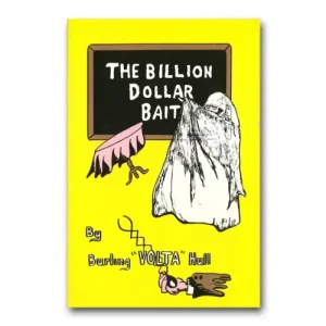 The Billion Dollar Bait by Burling Hull