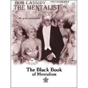 The Black Book of Mentalism by Bob Cassidy