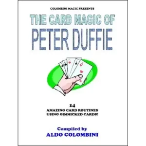 The Card Magic Of Peter Duffie by Aldo Colombini