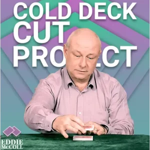 The Cold Deck Cut Project by Eddie Mccoll