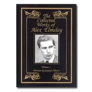 The Collected Works Of Alex Elmsley Vol. 1 by Stephen Minch