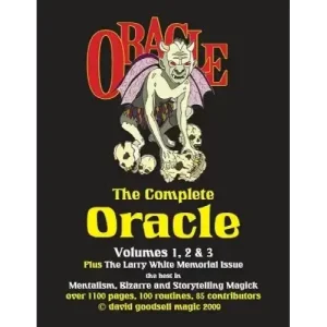 The Complete Oracle by Larry White And David Goodell