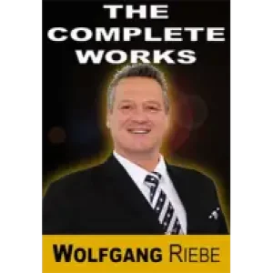 The Complete Works (1St Edition) by Wolfgang Riebe