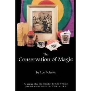 The Conservation Of Magic by Leo Behnke