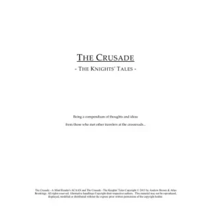 The Crusade Supplement – The Knights’ Tales by Atlas Brookings