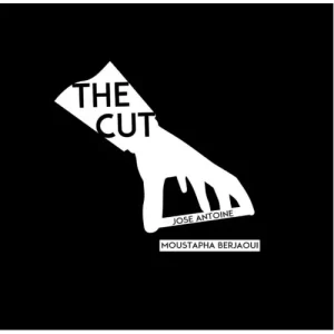 The Cut by Moustapha Berjaoui & Jose Antoine