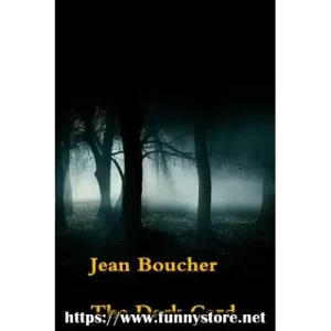 The Dark Card by Jean Boucher