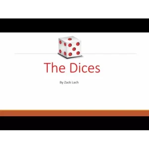 The Dices by Zack Lach