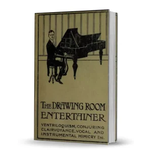 The Drawing Room Entertainer (1906) by Cecil H Bullivant