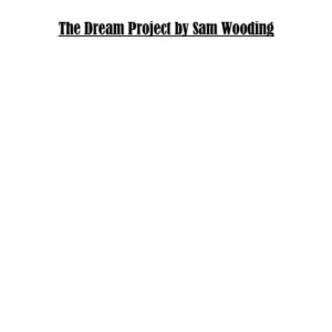 The Dream Project by Sam Wooding