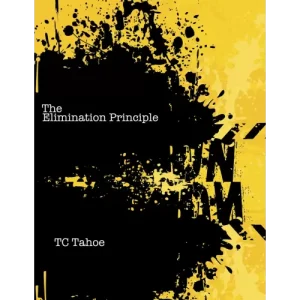 The Elimination Principle by Tc Tahoe