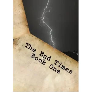 The End Times Book One by Ryan Matney