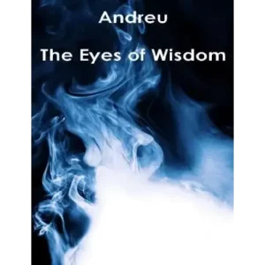 The Eyes Of Wisdom by Andreu