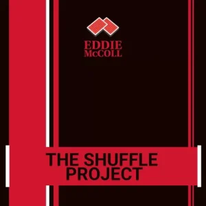 The False Shuffle Project by Eddie Mccoll