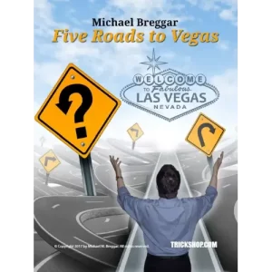 The Five Roads To Vegas by Michael Breggar