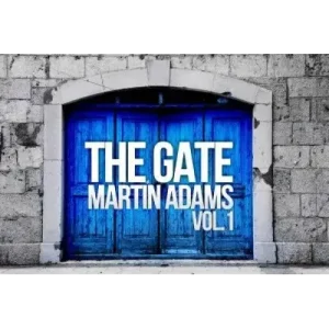 The Gate Vol. 1 by Martin Adams