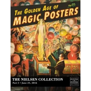 The Golden Age Of Magic Posters Vol 1 by Norm Nielsen