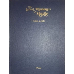 The Great Illusions Magic by Byron G.Wels