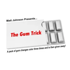 The Gum Trick by Matthew Johnson