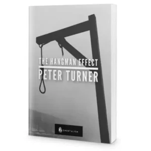 The Hangman Effect by Peter Turner