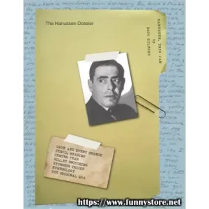 The Hanussen Dossier by Docc Hilford
