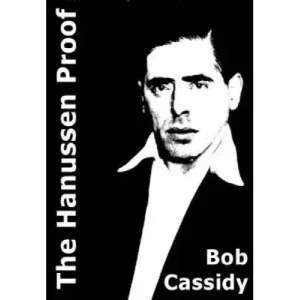 The Hanussen Proof by Bob Cassidy