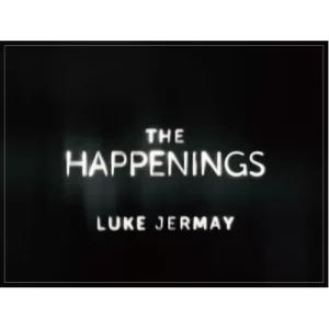 Luke Jermay – The Happenings – Exclusive Virtual Live Event Series (subscription to all 12 sessions) continuous updating