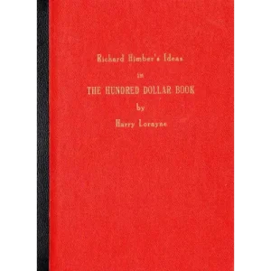 The Hundred Dollar Book (Richard Himber Ideas) by Harry Lorayne